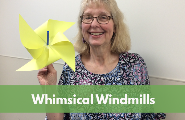 Video: Whimsical Windmills